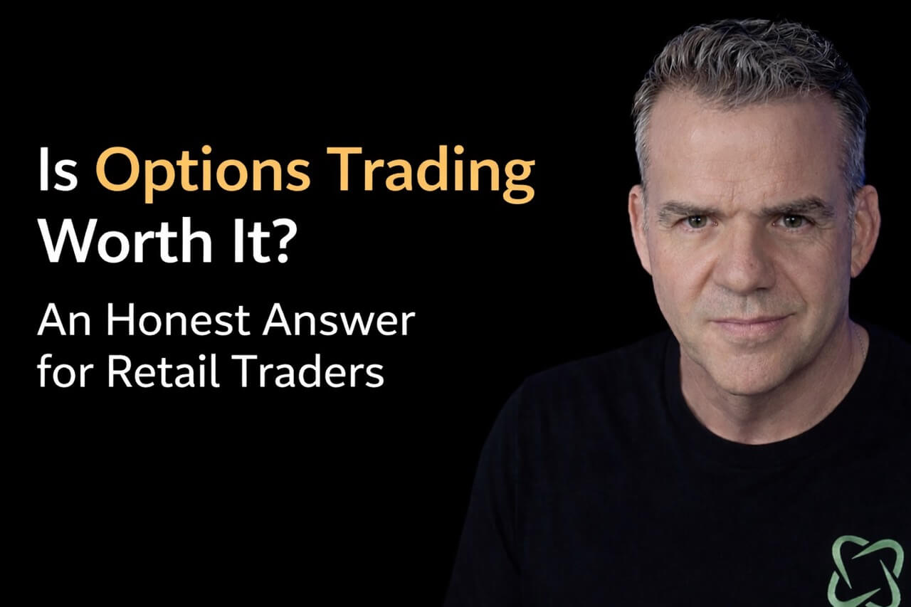 Is Options Trading Worth It? An Honest Answer for Retail Traders